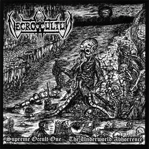 Necroccultus : Supreme Occult One...The Underworld Abhorrence